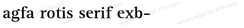 agfa rotis serif exb字体转换